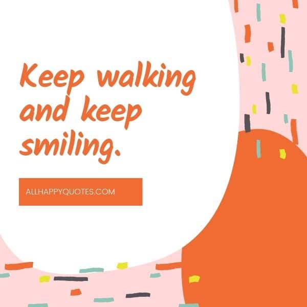 keep smiling quotes