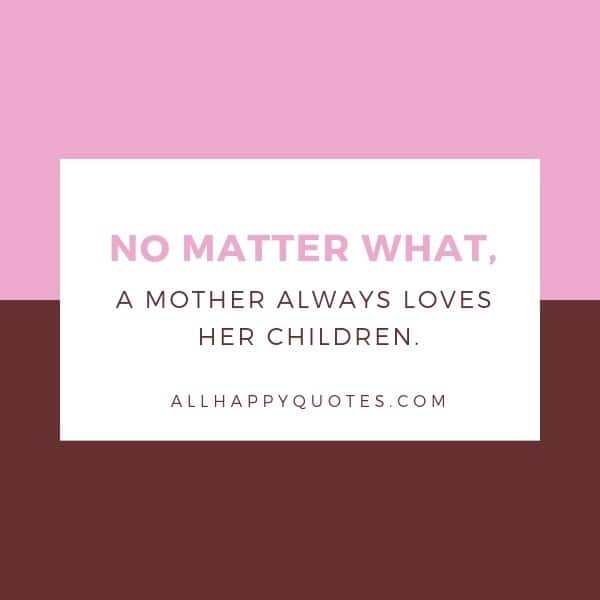 Mother Love Quotes