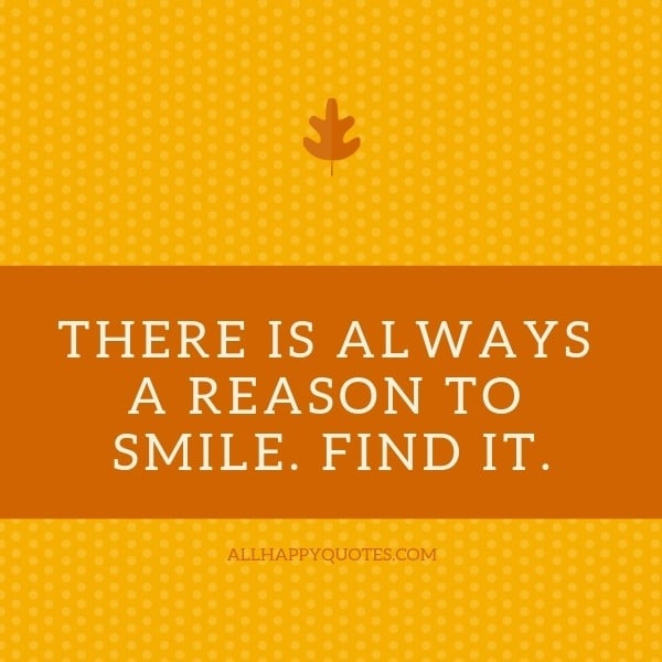 Reason To Smile Quotes