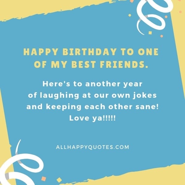 Birthday Quotes For Best Friend