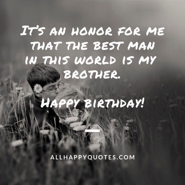 Birthday Quotes For Elder Brother