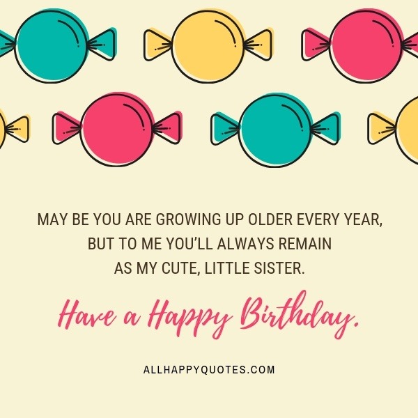 Birthday Quotes For Little Sister