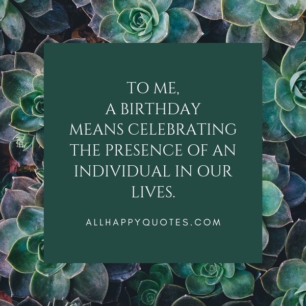 Birthday Quotes For Myself