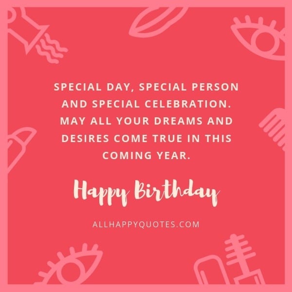 Birthday Quotes For Special Friend