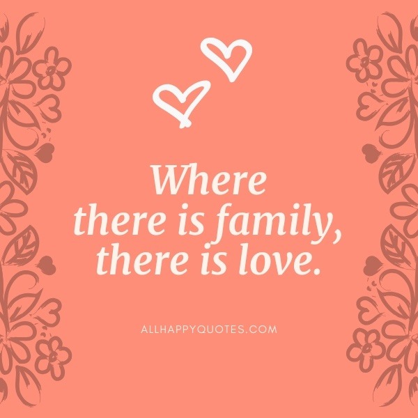 Family Quotes Of Love