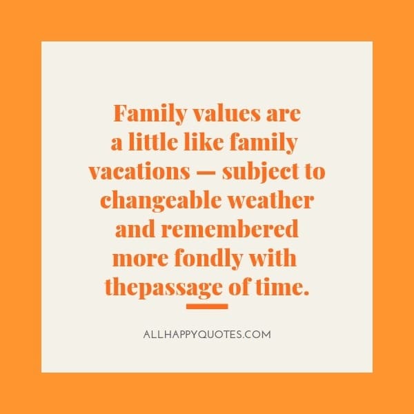 Family Values Quotes