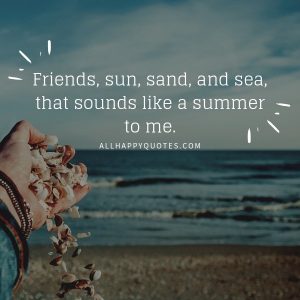 47 Happiest Summer Quotes that Shares the Best Travel Experience