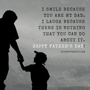 111 Happy Fathers Day Quotes with Fatherly Images