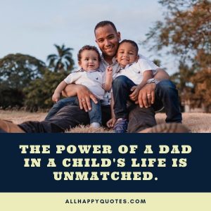 111 Happy Fathers Day Quotes with Fatherly Images