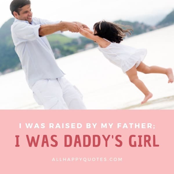 Fathers Day Quotes From Daughter