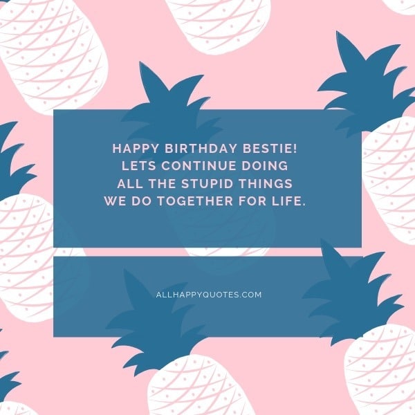 Funny Birthday Wishes For Best Friend Female
