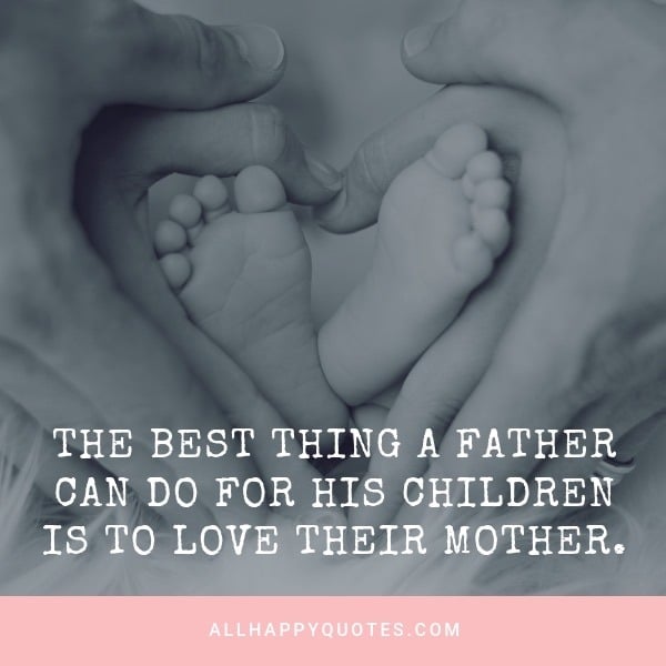 Happy Fathers Day Mom Quotes