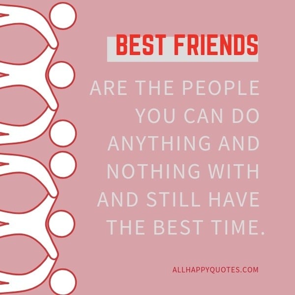 Happy Friendship Day Quotes For Best Friend