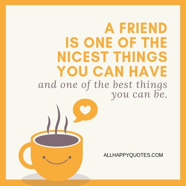 Nice Best Friend Quotes