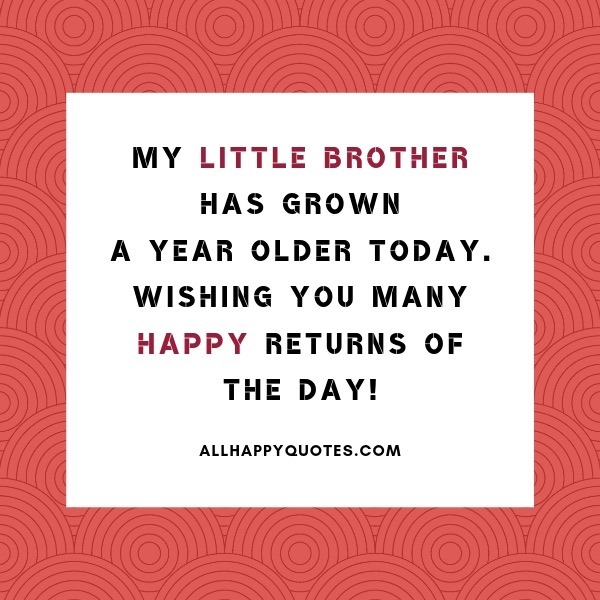 Short Birthday Wishes For Brother