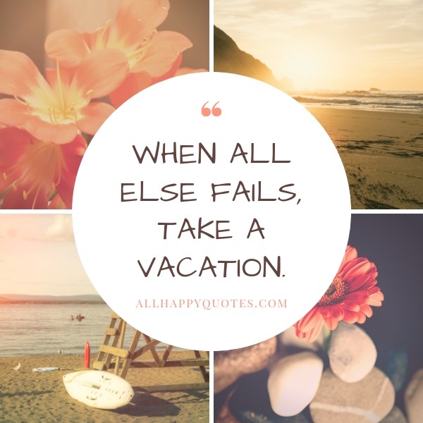 Summer Vacation Quotes
