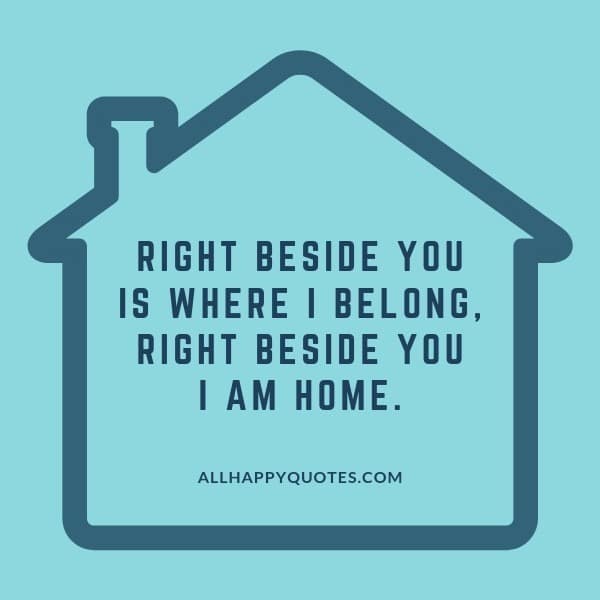 Sweet Home Quotes
