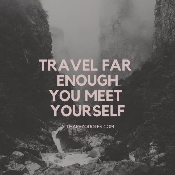 Travel Changes You Quote