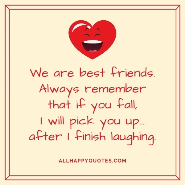 Friendship Quotes Funny Cute