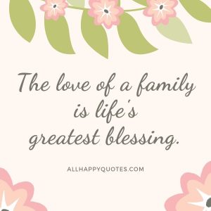 51 Family Love Quotes Images to Cherish Your Family