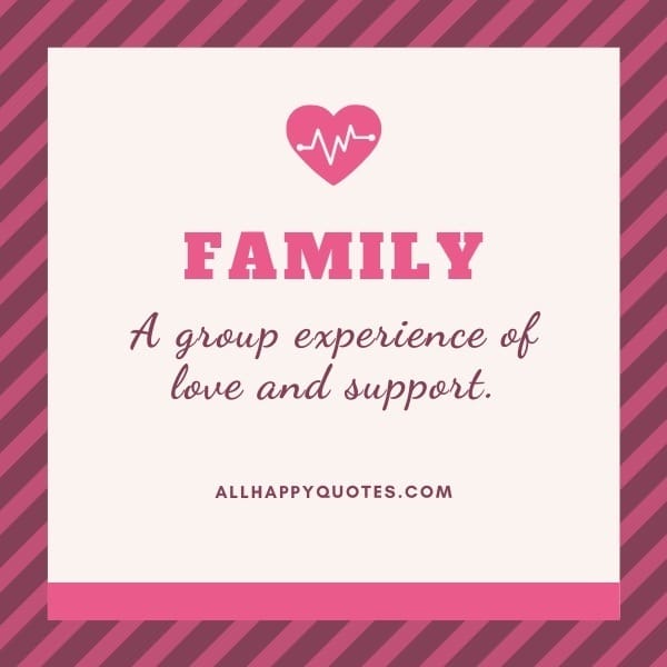 Quotes About Family Love And Support