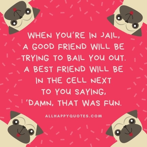 Quotes On Friendship Funny And Short