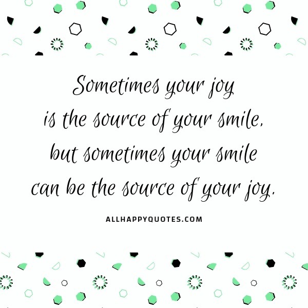 can be a source of your joy