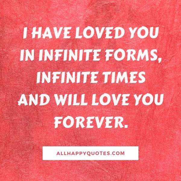 i have loved you in infinite forms
