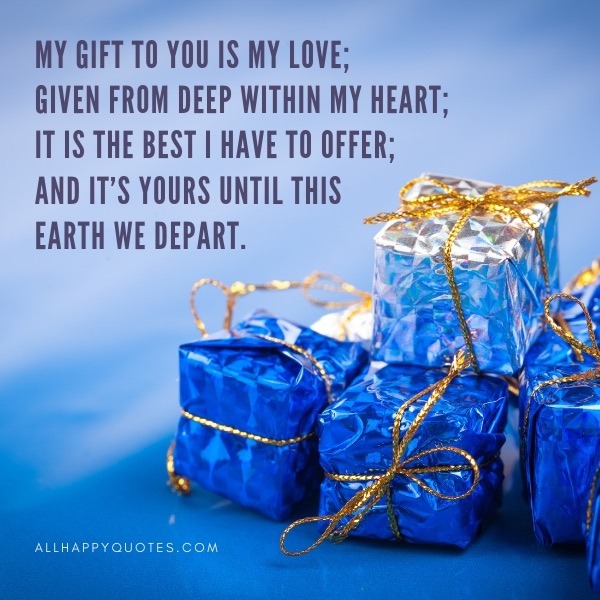 my gift to you is my love