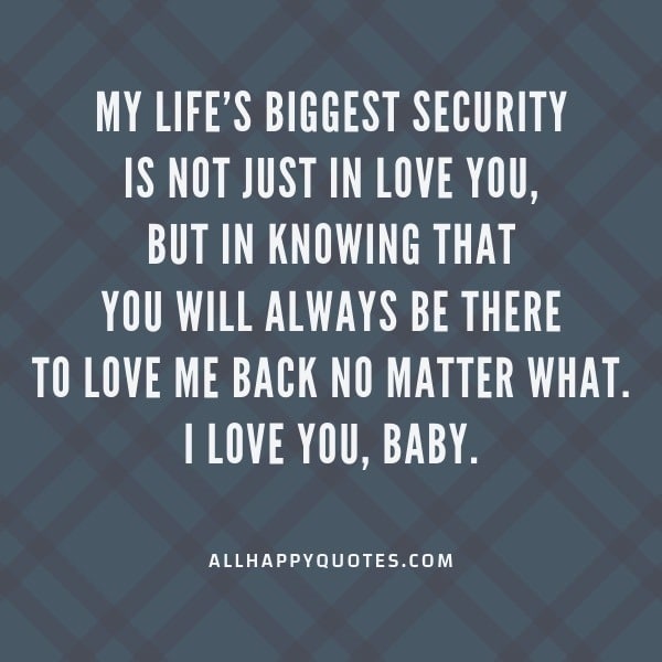 my lifes biggest security