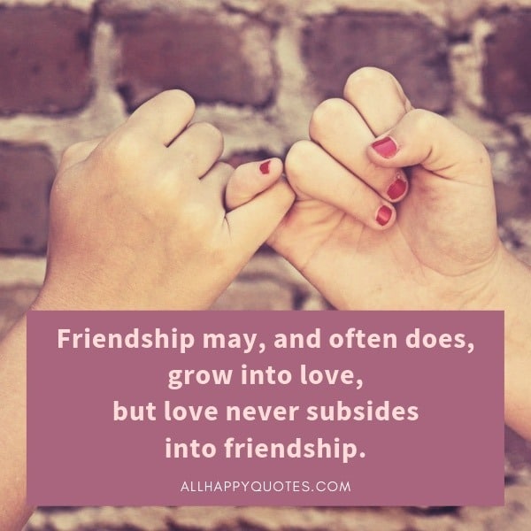 quotes about friendship turning into love