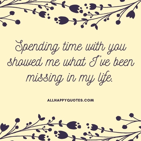 spending time with you