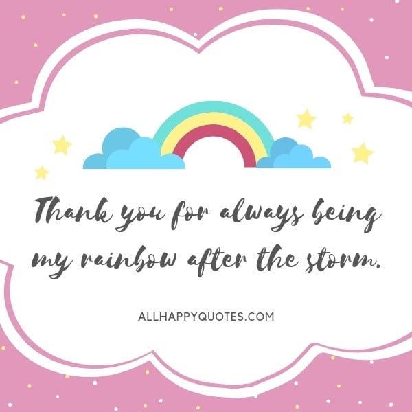 thank you for being my rainbow