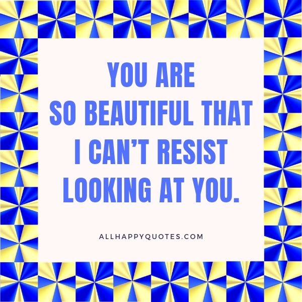 you are beautiful quotes for her