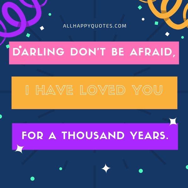 darling dont be afraid