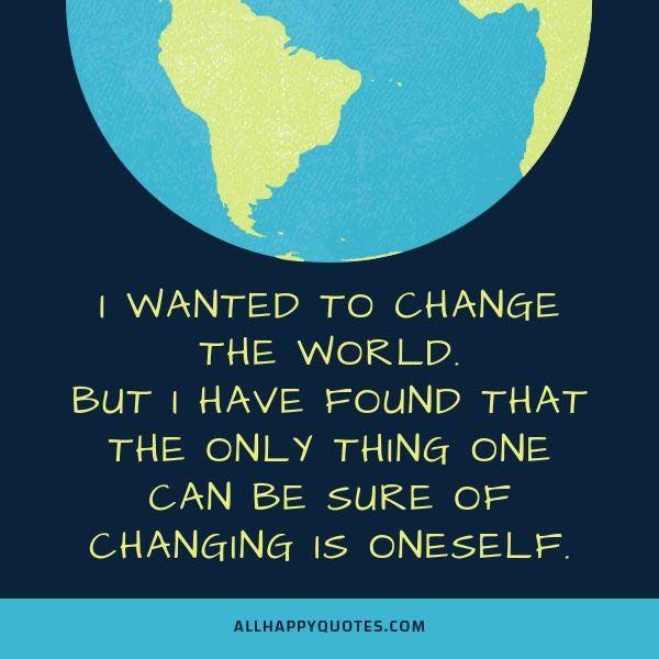 i wanted to change the world