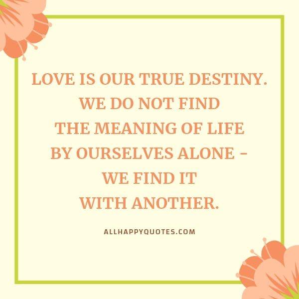 true quotes about life and love