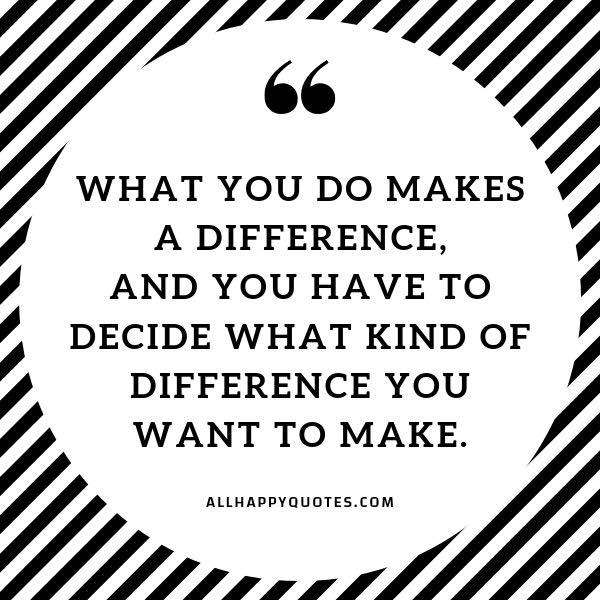 what you do makes a difference