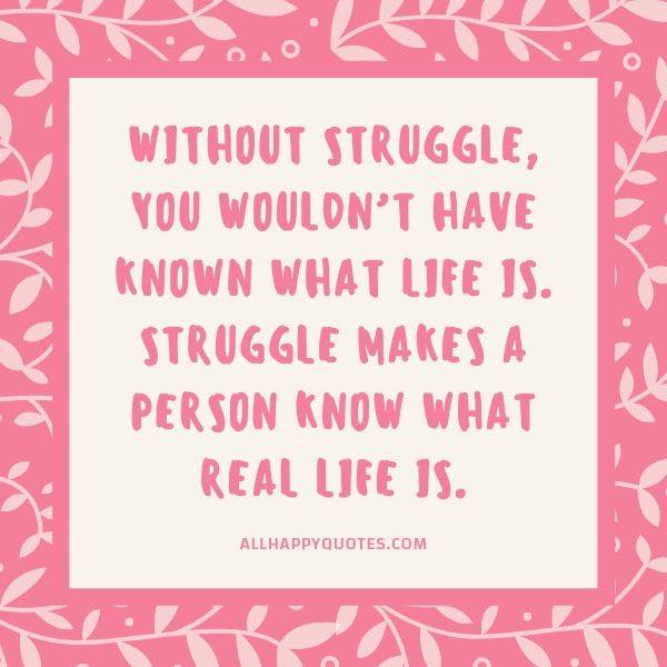without struggle