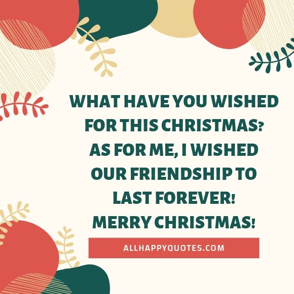 christmas wishes to friends