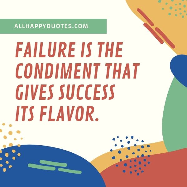 failure is the condiment