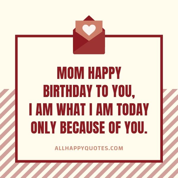 happy birthday mom letter