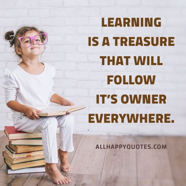 learning is a treasure