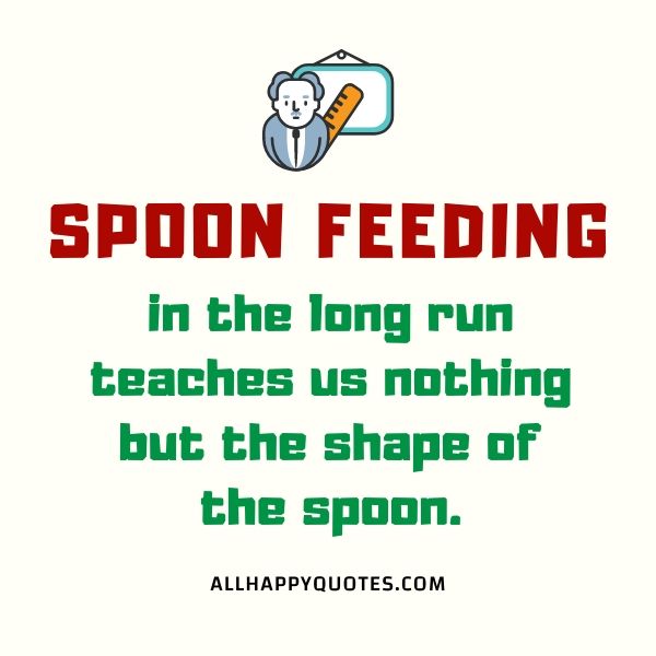 spoon feeding