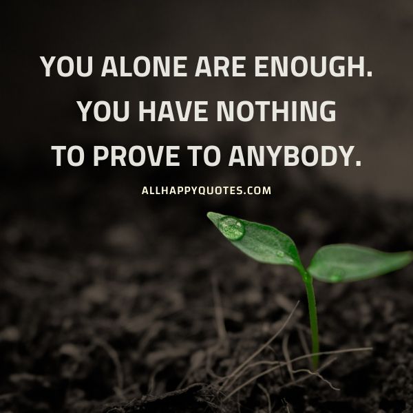 you alone are enough