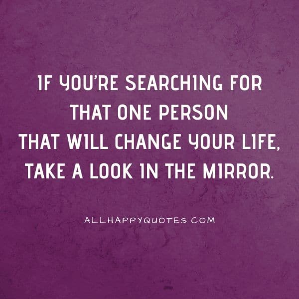 look in the mirror