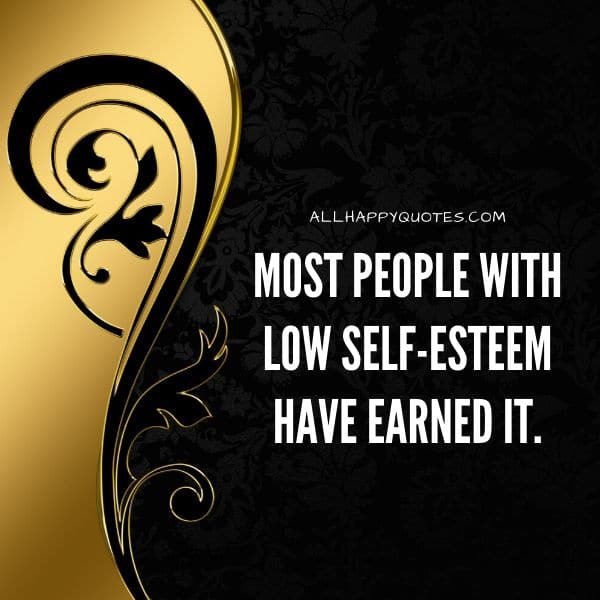 low self esteem quotes