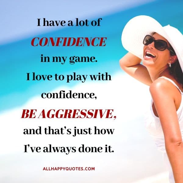 my self confidence quotes