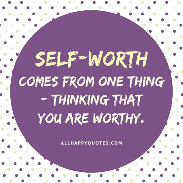 know your self worth quotes